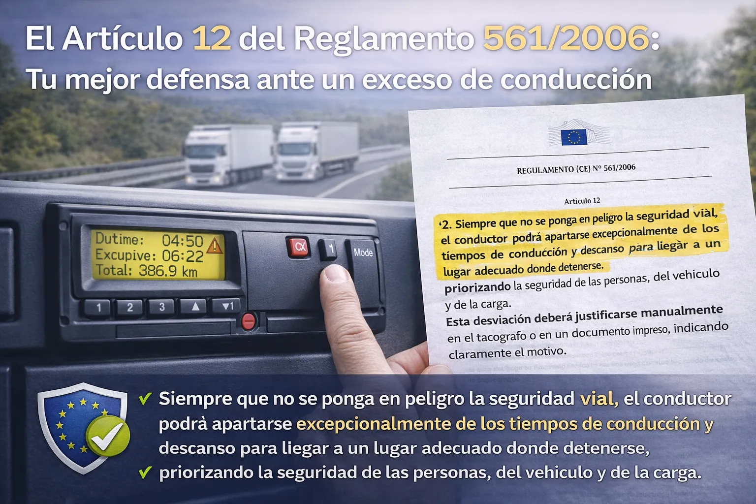 Artículo 12: Justificar Legalmente un Exceso de Conducción